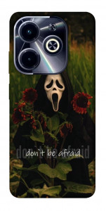 Чехол Dont be afraid для Infinix Hot 40i
