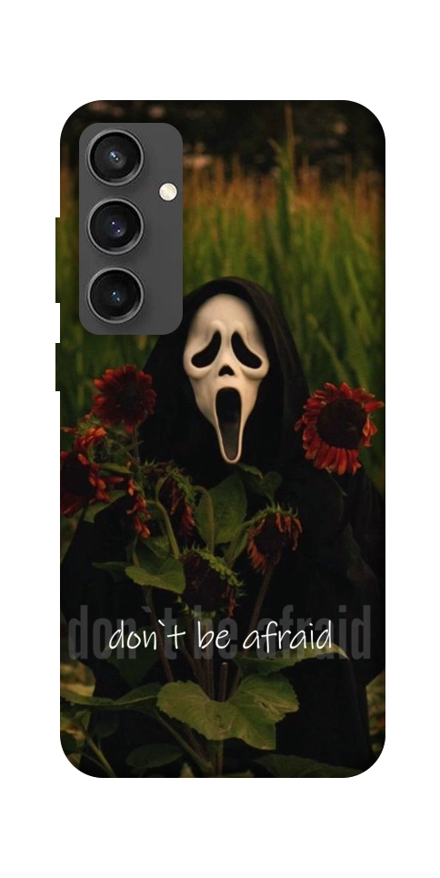 Чехол Dont be afraid для Galaxy S24 FE