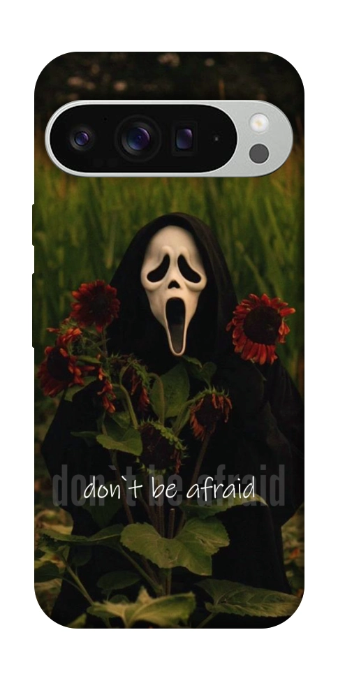 Чехол Dont be afraid для Google Pixel 9 Pro XL