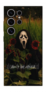 Чехол Dont be afraid для Galaxy S25 Ultra