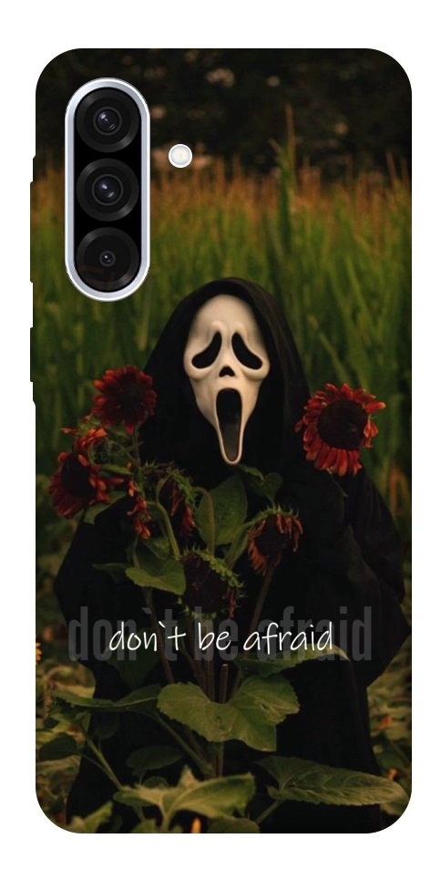 Чохол Dont be afraid для Galaxy A56 5G