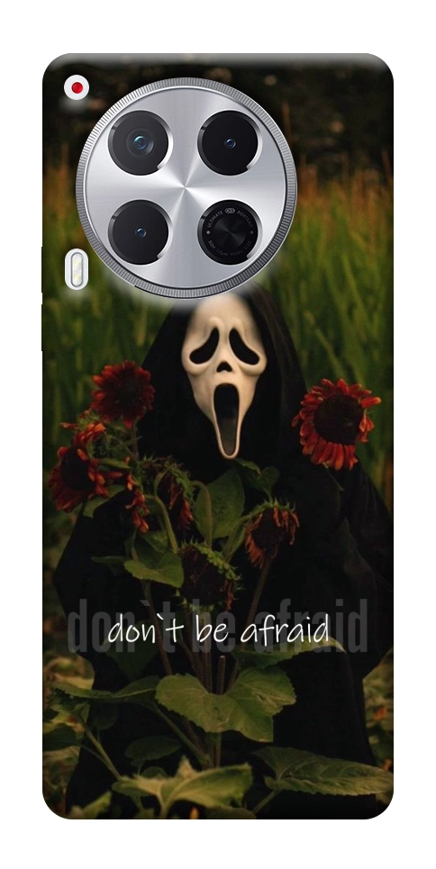 Чохол Dont be afraid для TECNO Camon 30 (CL6)