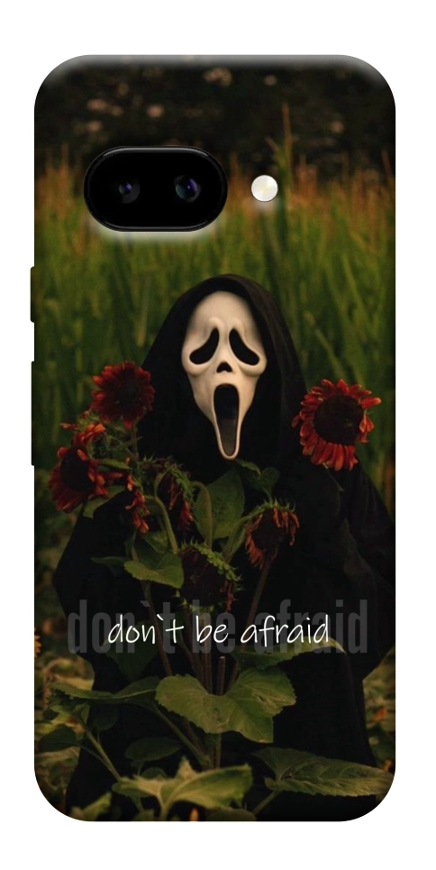 Чехол Dont be afraid для Google Pixel 9a