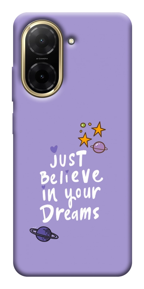 Чохол Just believe in your Dreams для Xiaomi Redmi A5