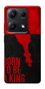 Чехол Born to be a king для Xiaomi Redmi Note 14S