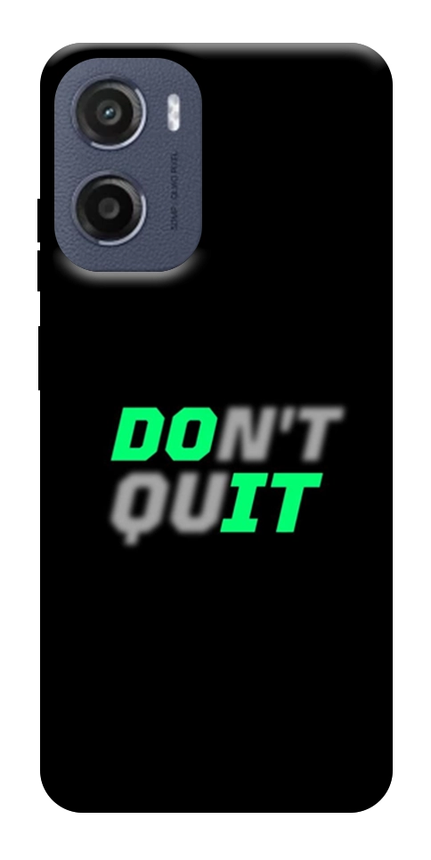 Чехол Don't quit для Motorola Moto E15