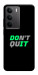 Чехол Don't quit для Realme C75