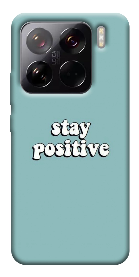 Чохол Stay positive для Xiaomi 15 Pro