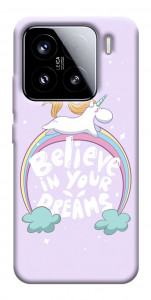 Чохол Believe in your dreams unicorn для Xiaomi 15