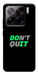 Чехол Don't quit для Xiaomi 15 Pro