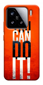 Чохол You can do it для Xiaomi 15