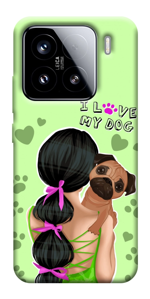 Чохол Love my dog для Xiaomi 15