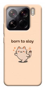 Чехол Born to slay для Xiaomi 15 Pro