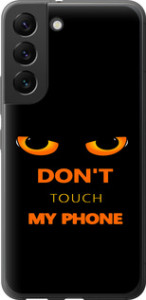 Чехол для Samsung Galaxy S22 Don't touch the phone (Черный)