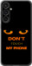 Чохол для Samsung Galaxy S23 FE Don't touch the phone (Чорний)