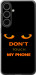 Чохол для Samsung Galaxy S24 FE Don't touch the phone (Чорний)