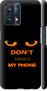 Чехол для Realme 9 Pro Plus Don't touch the phone (Черный)