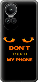 Чехол для Oppo Reno10 Pro Don't touch the phone (Чорний)