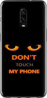 Чехол для OnePlus 6T Don't touch the phone (Черный)