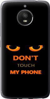 Чехол для Motorola Moto E4 Plus Don't touch the phone (Черный)