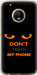 Чохол для Motorola Moto G5 PLUS Don't touch the phone (Чорний)