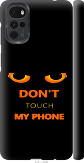 Чохол для Motorola G22 Don't touch the phone (Чорний)
