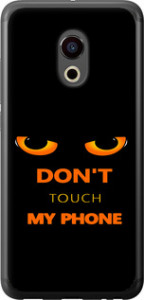 Чехол для Meizu Pro 6 Don't touch the phone (Черный)