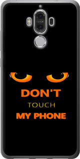 Чехол для Huawei Mate 9 Don't touch the phone (Черный)