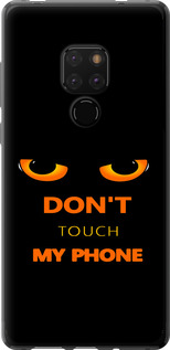 Чехол для Huawei Mate 20 Don't touch the phone (Черный)