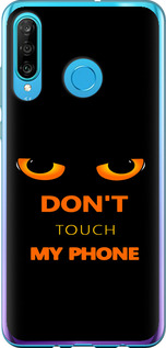 Чохол для Huawei P30 Lite Don't touch the phone (Black)