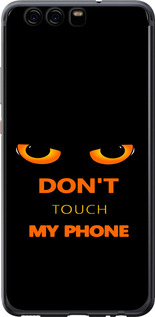 Чехол для Huawei P10 Don't touch the phone (Черный)
