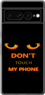 Чехол для Google Pixel 7 Pro Don't touch the phone (Черный)