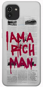 Чохол Mom I am a rich man для Galaxy A03