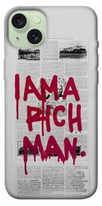 Чехол Mom I am a rich man для iPhone 15 Plus