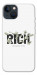 Чохол Freaking rich для iPhone 13