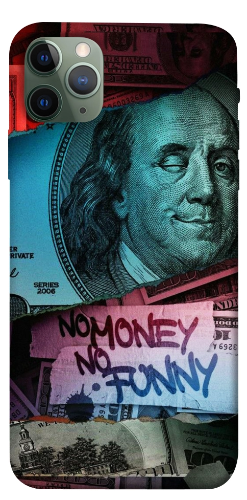 Чехол No money no funny для iPhone 11 Pro Max