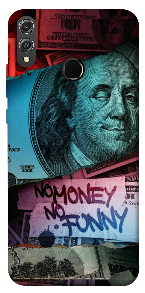 Чехол No money no funny для Huawei Honor 8X