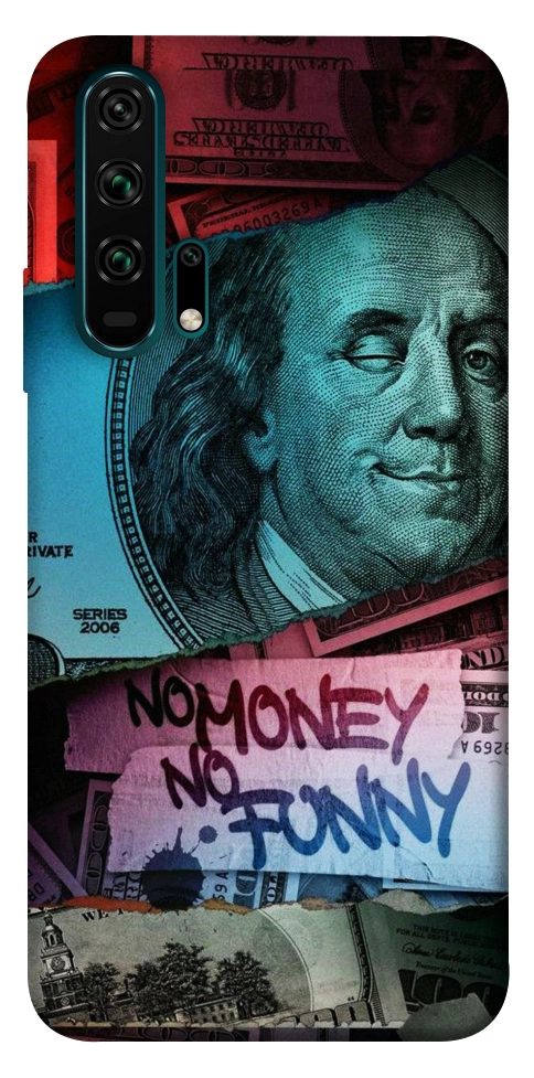 Чехол No money no funny для Huawei Honor 20 Pro
