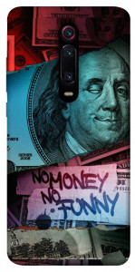 Чохол No money no funny для Xiaomi Redmi K20 Pro