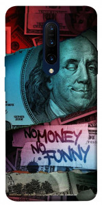 Чохол No money no funny для OnePlus 7 Pro