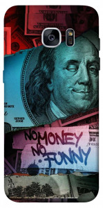 Чохол No money no funny для Galaxy S7 Edge