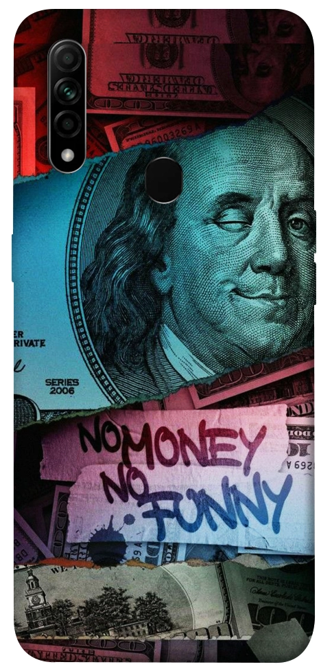 Чохол No money no funny для Oppo A31