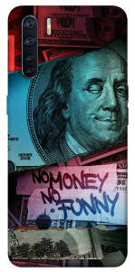 Чехол No money no funny для Oppo A91