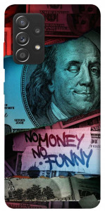 Чехол No money no funny для Samsung Galaxy A72 5G
