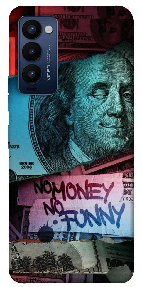 Чохол No money no funny для TECNO Camon 18