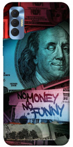 Чехол No money no funny для TECNO Spark 8P