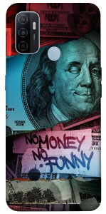 Чехол No money no funny для Oppo A33 (2020)