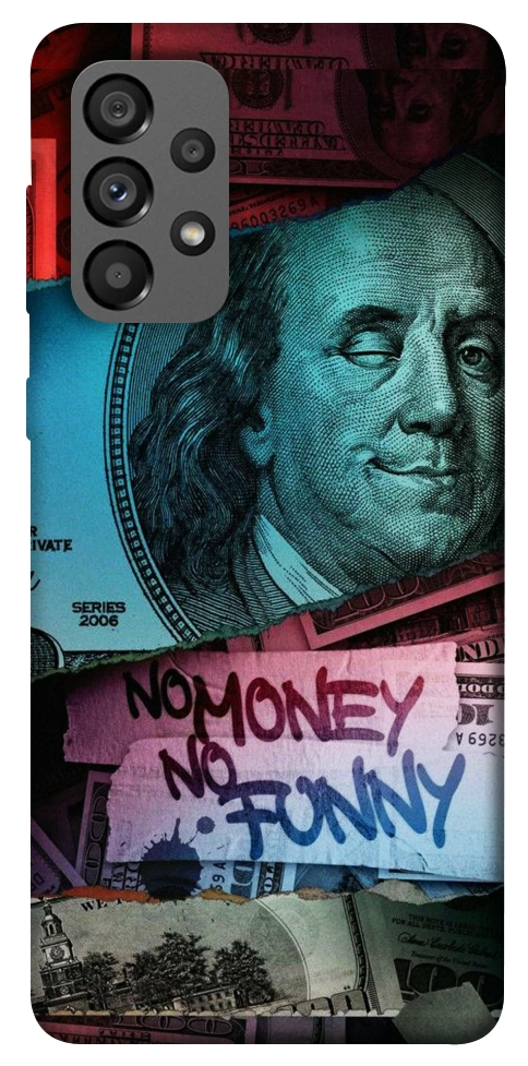 Чехол No money no funny для Galaxy A73 5G