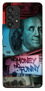 Чехол No money no funny для Galaxy A53