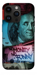 Чохол No money no funny для iPhone 14 Pro